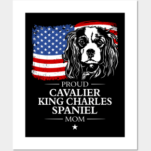 Proud Cavalier King Charles Spaniel Mom American Flag patriotic dog Posters and Art